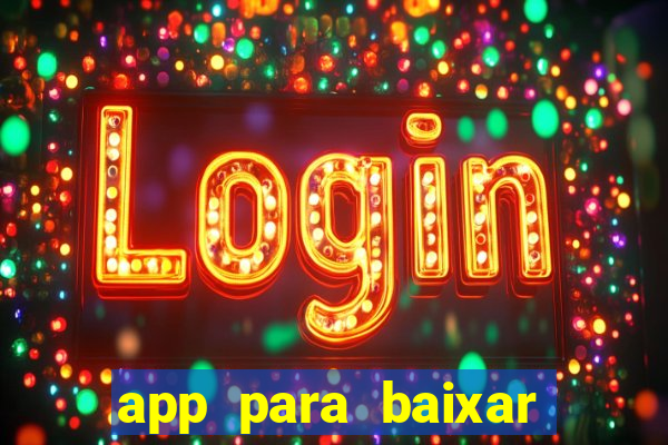 app para baixar jogos hackeados android